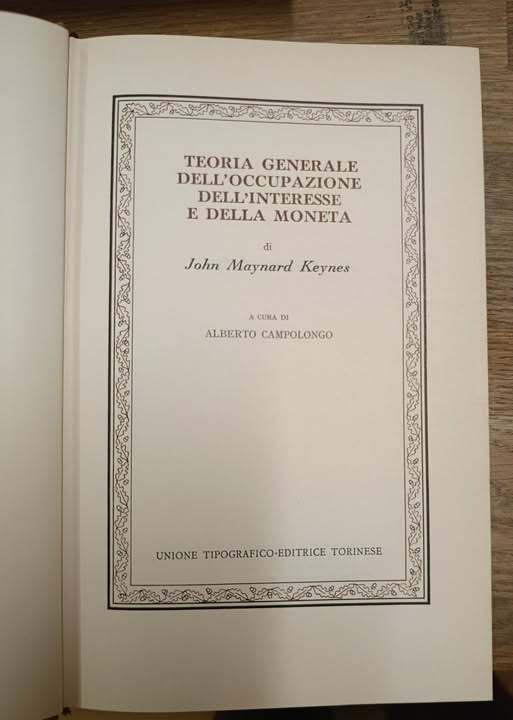 Teoria generale dell'occupazione, dell'interesse e della moneta. A cura di … | Immagine Gallery 2