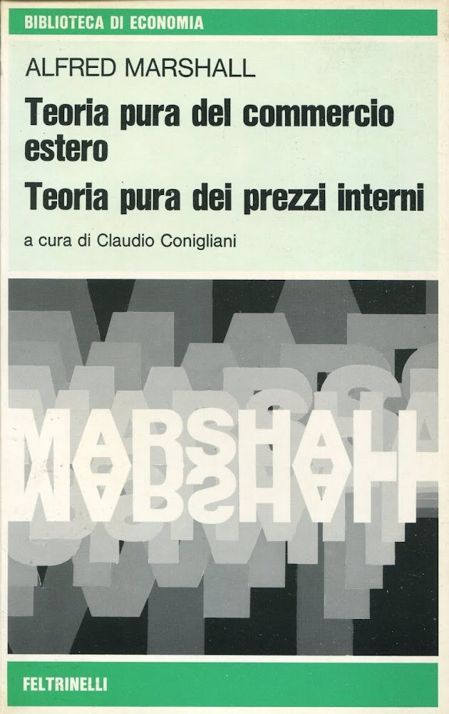 Teoria pura del commercio estero. Teoria pura dei prezzi interni