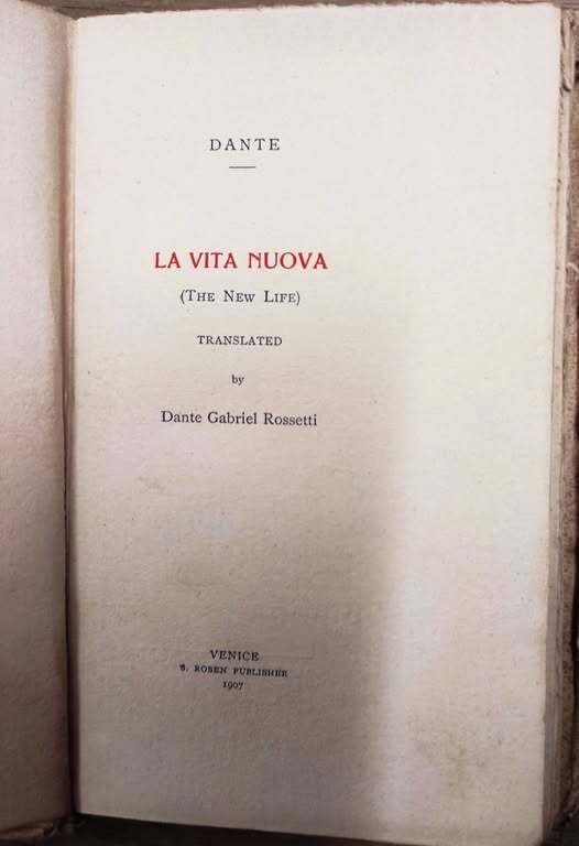 The new life, translated by Dante Gabriel Rossetti
