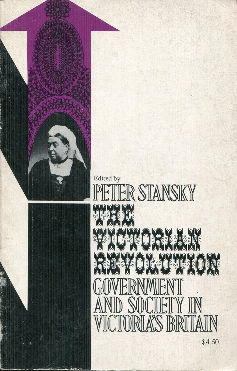 The Victorian revolution : government and society in Victoria's Britain