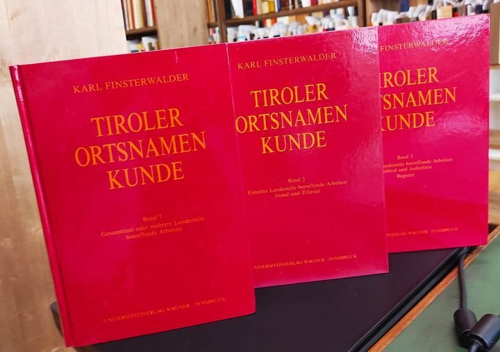 Tiroler Ortsnamenkunde gesammelte Aufsätze und Arbeiten. In 3 Bd. 1) …