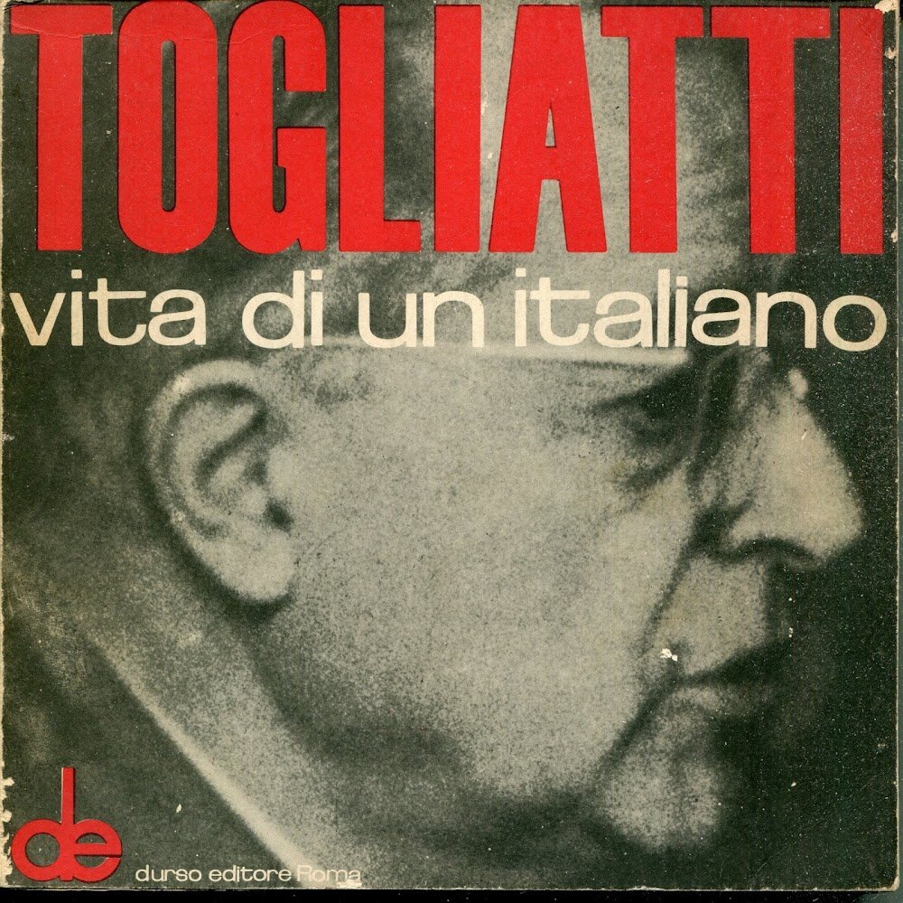 Togliatti, vita di un italiano