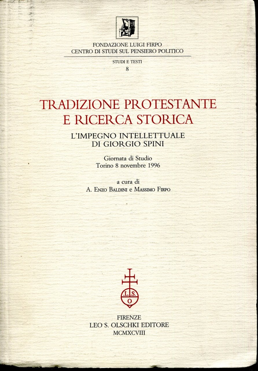 Tradizione protestante e ricerca storica. L'impegno intellettuale di Giorgio Spini. … | Immagine principale