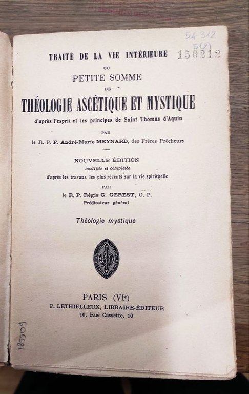 Traité de la vie interieure ou Petite somme de théologie …