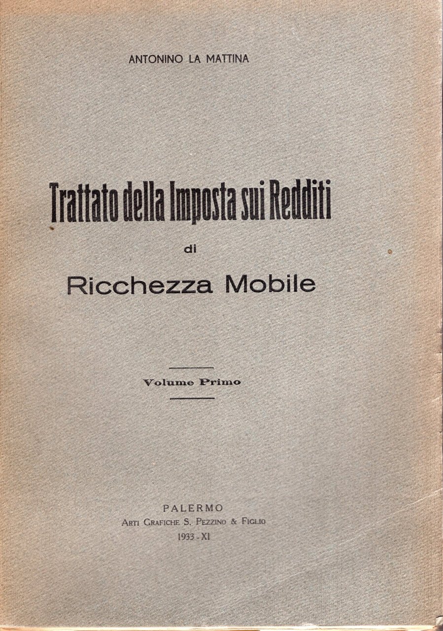 Trattato della imposta sui redditi di ricchezza mobile