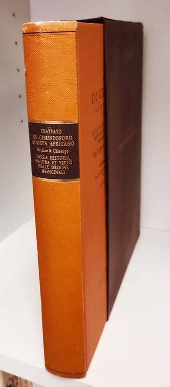 Trattato di Christoforo Acosta africano medico, &amp; chirurgo della historia, …