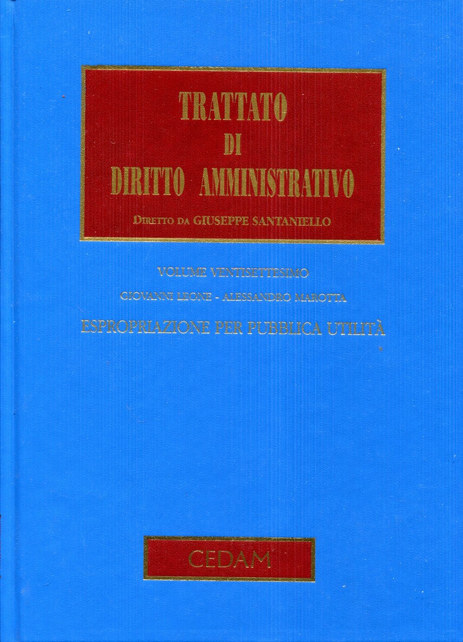 Trattato di diritto amministrativo diretto dal prof. Giuseppe Santaniello , … | Immagine principale