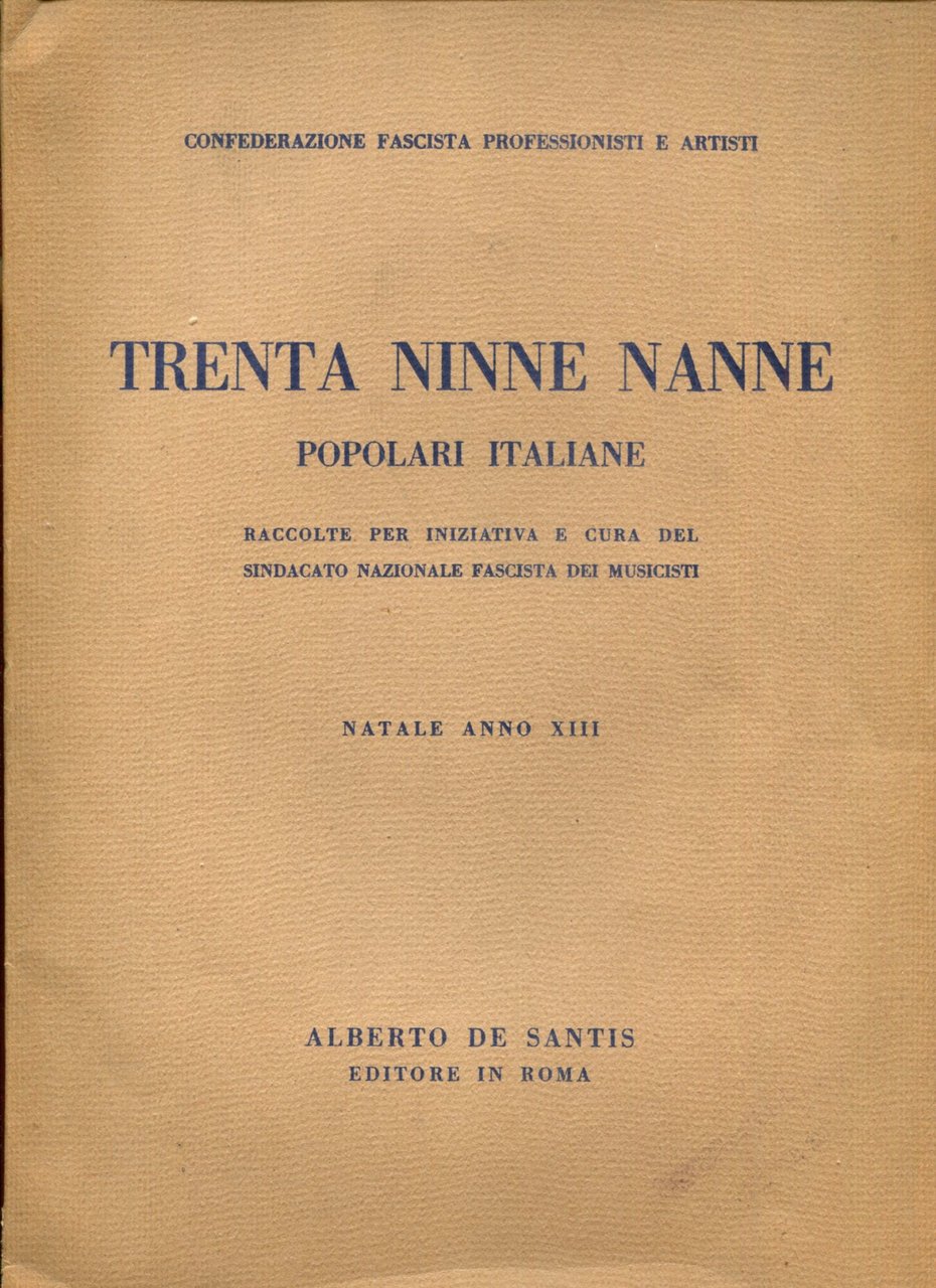 Trenta ninne nanne popolari italiane raccolte per iniziativa e cura …