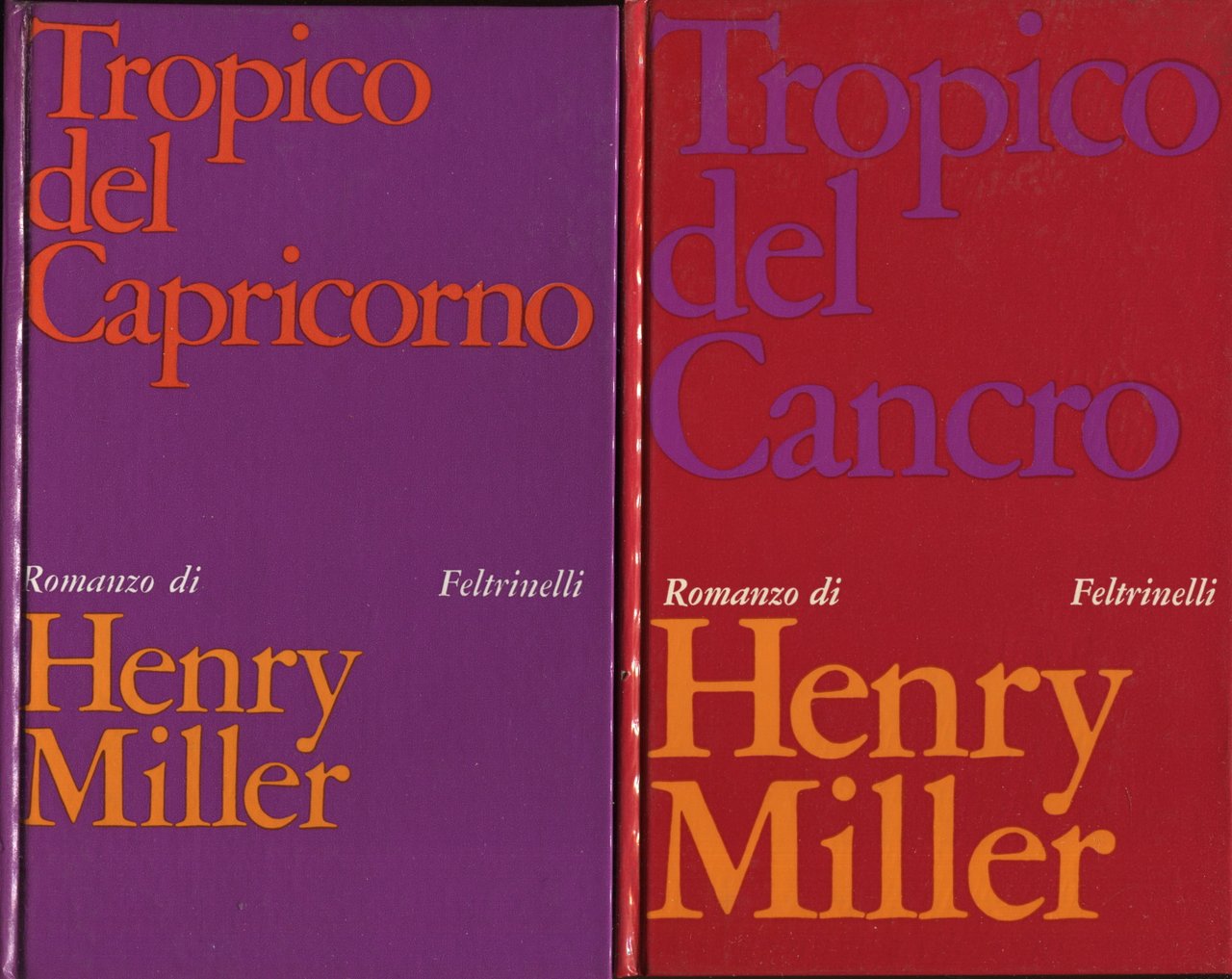 Tropico del cancro. Tropico del capricorno. Traduzione di Luciano Bianciardi