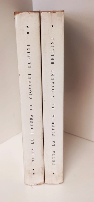 Tutta la pittura di Giovanni Bellini. 2 volumi