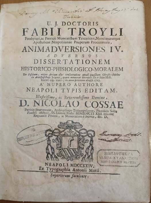 U.j. doctoris Fabii Troyli ... Animadversiones IV adversus dissertationem historico-phisiologico-moralem … | Immagine Gallery 2