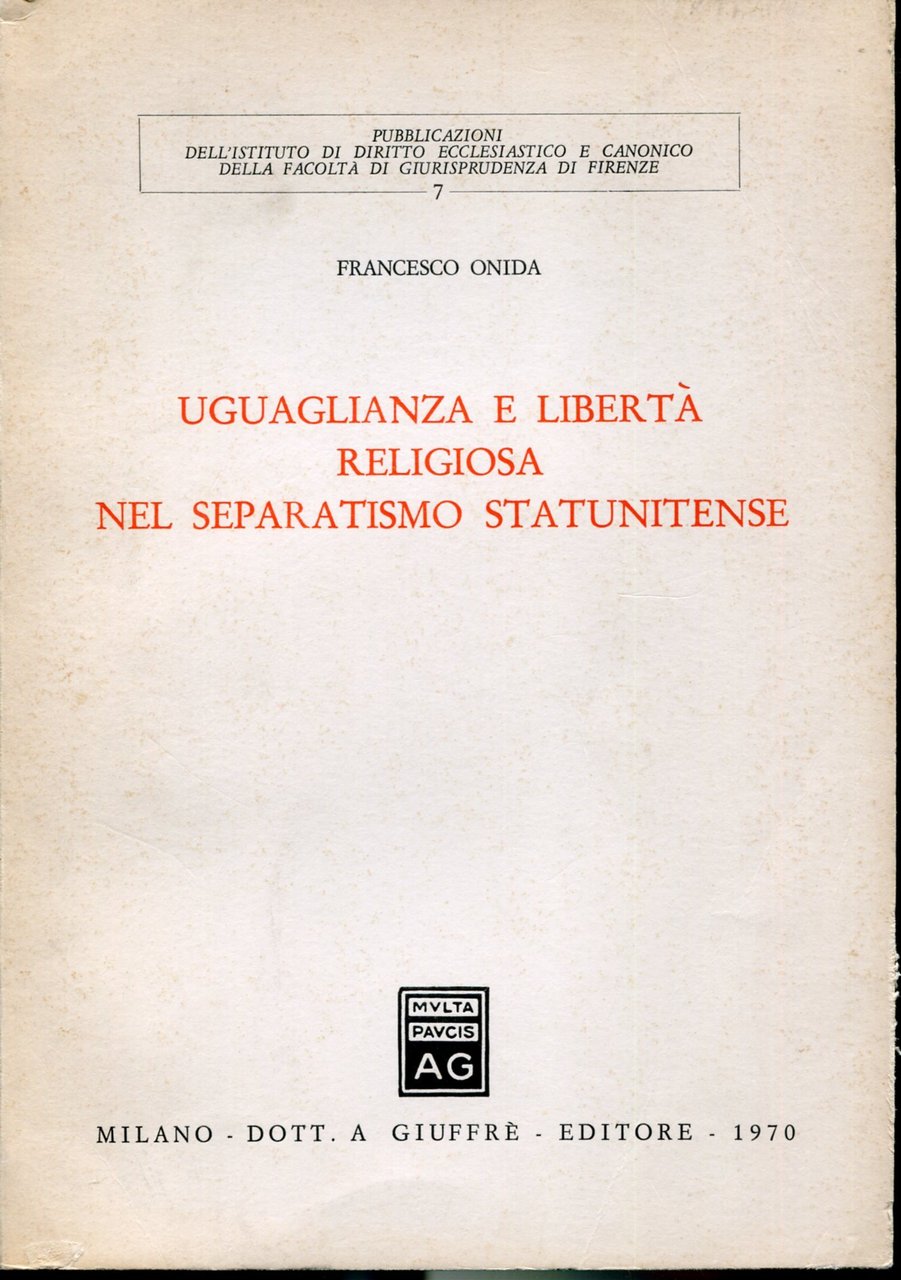 Uguaglianza e liberta religiosa nel separatismo statunitense