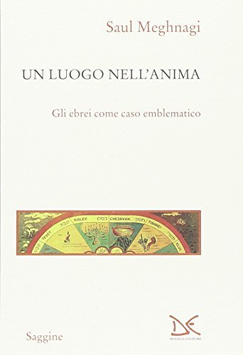 Un luogo nell'anima. Gli ebrei come caso emblematico