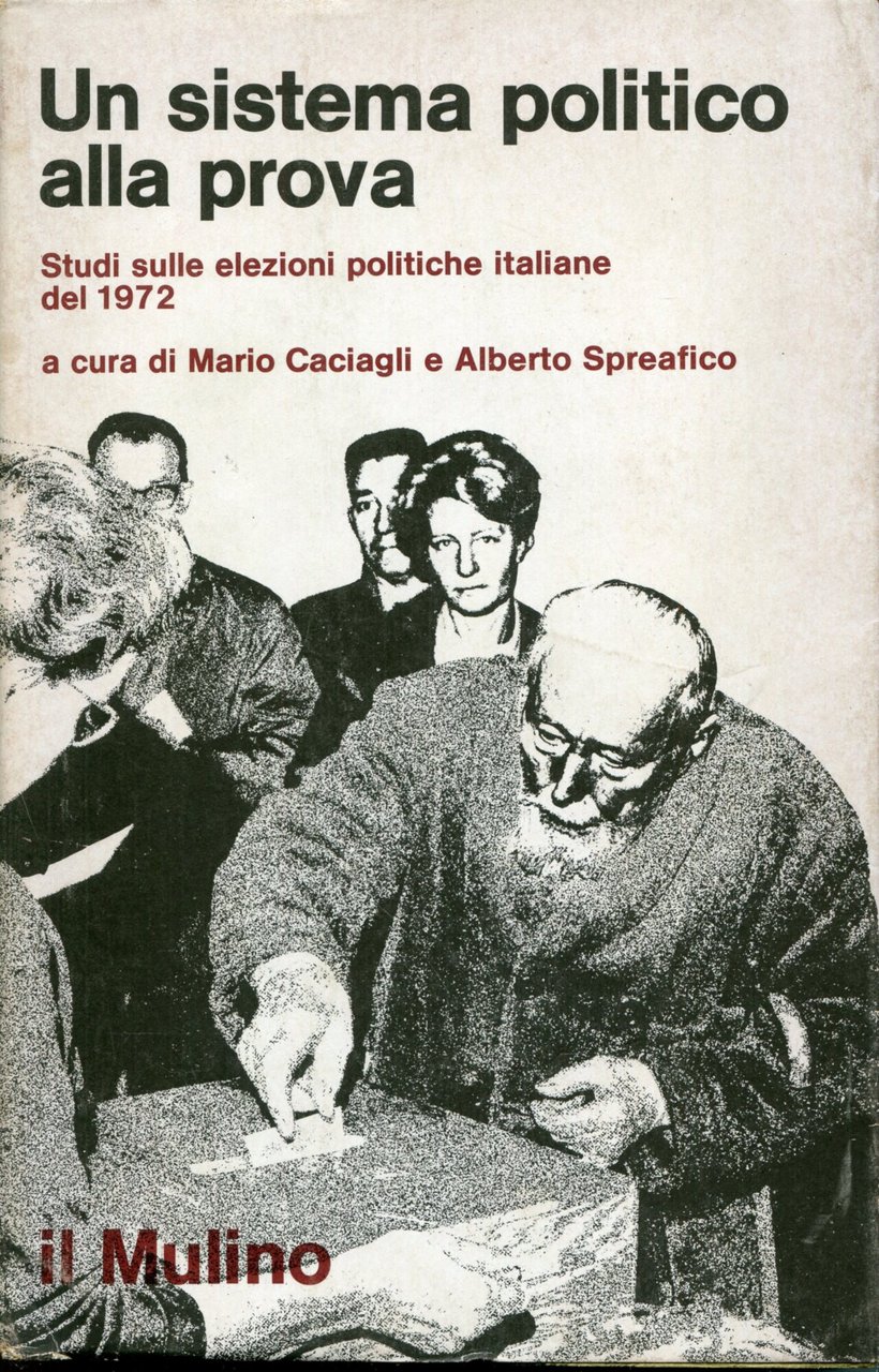 Un sistema politico alla prova : studi sulle elezioni politiche … | Immagine principale