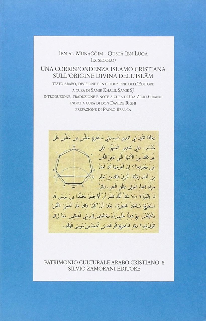 Una corrispondenza islamo-cristiana sull'origine dell'Islam
