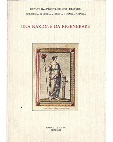 Una nazione da rigenerare. Catalogo delle edizioni italiane 1789-1799