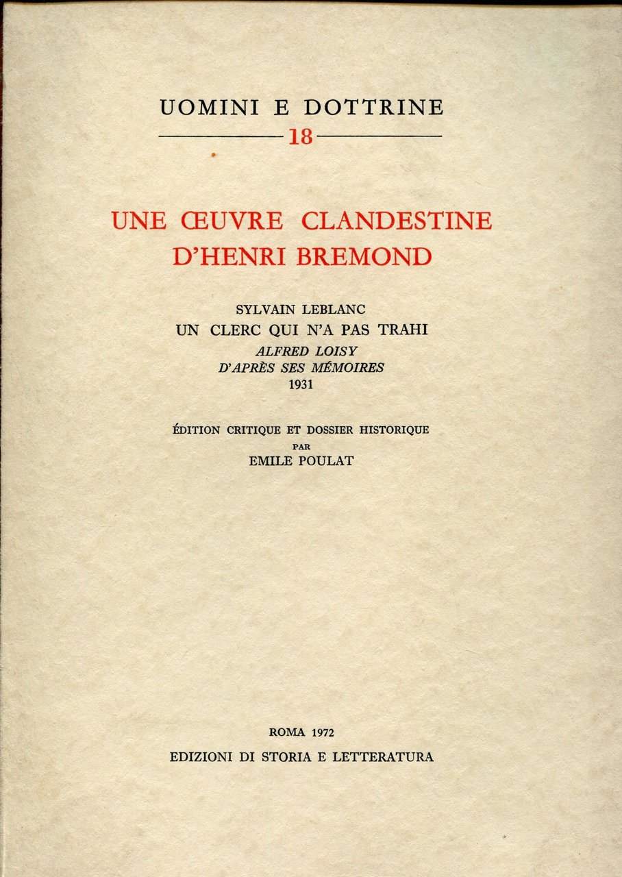 Une oeuvre clandestine d'Henri Bremond. Un clerc qui n'a pas …