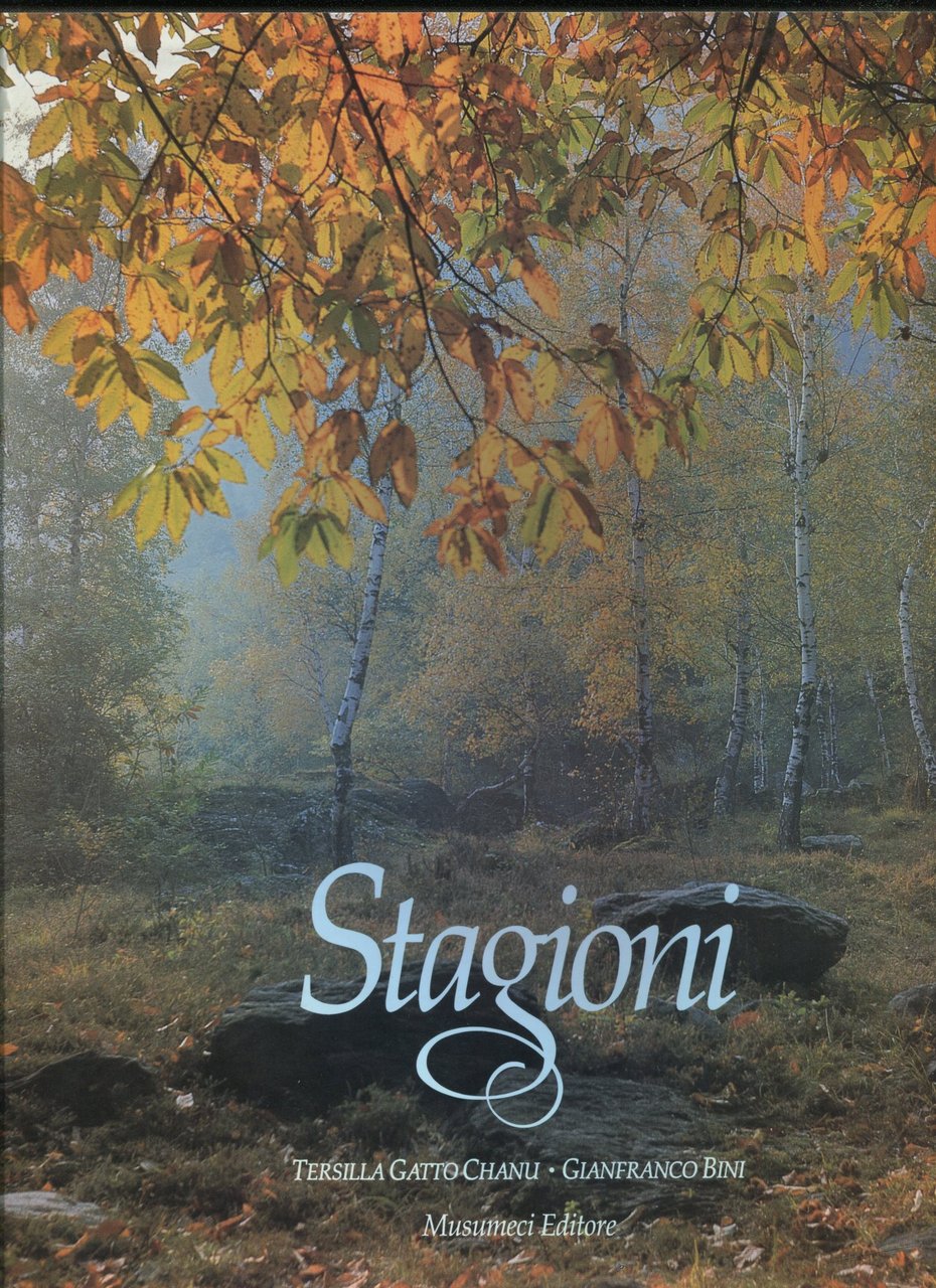 Valle d'Aosta. Quattro stagioni. Poesie Tersilla Gatto Chanu ; foto …