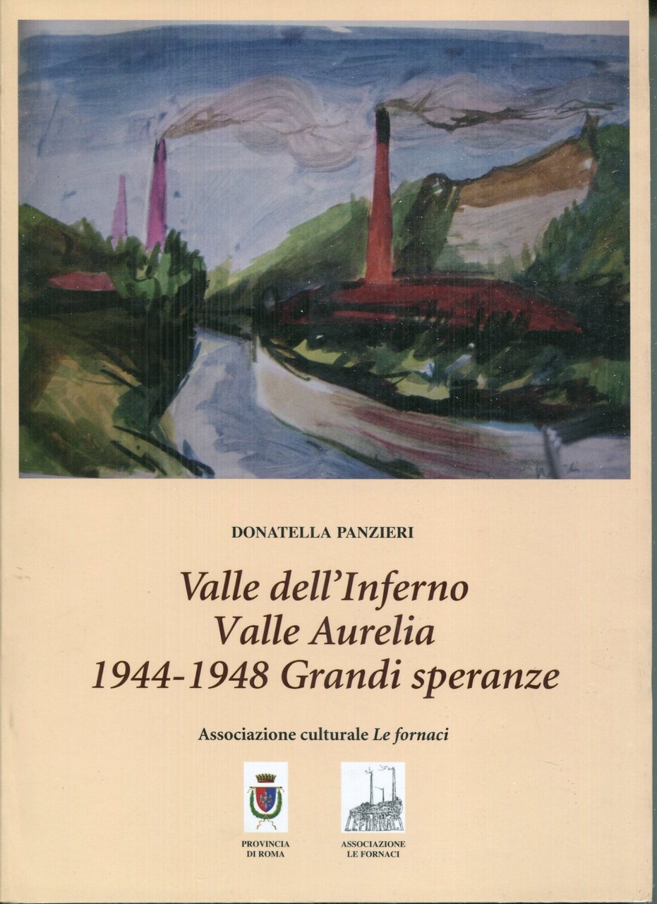 Valle dell'Inferno Valle Aurelia : 1944-1948 Grandi speranze | Immagine principale