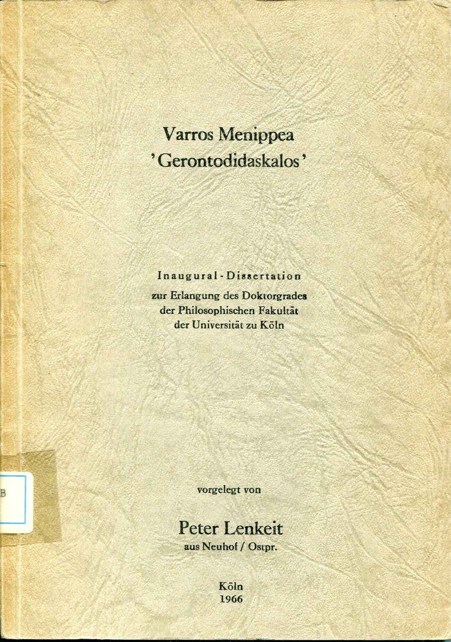 Varros Menippea Gerontodidaskalos