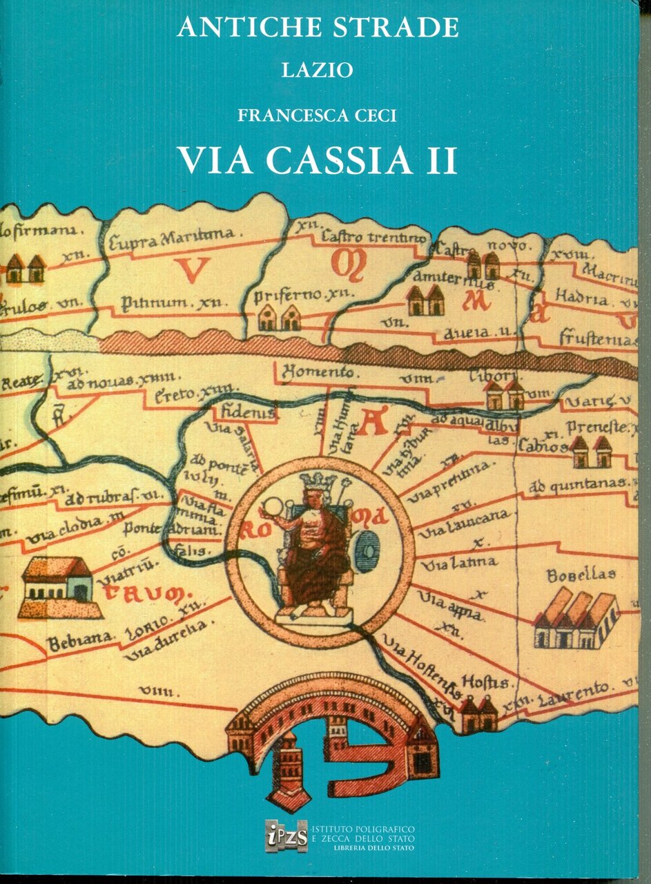 Via Cassia II, da Monterosi alle pendici di Montefiascone