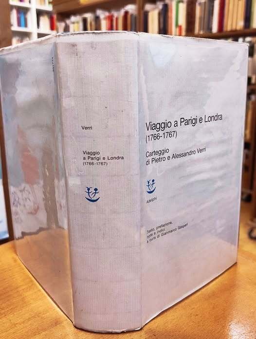 Viaggio a Parigi e Londra, 1766-1767 : carteggio di Pietro …