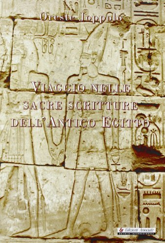 Viaggio nelle sacre scritture dell'antico Egitto