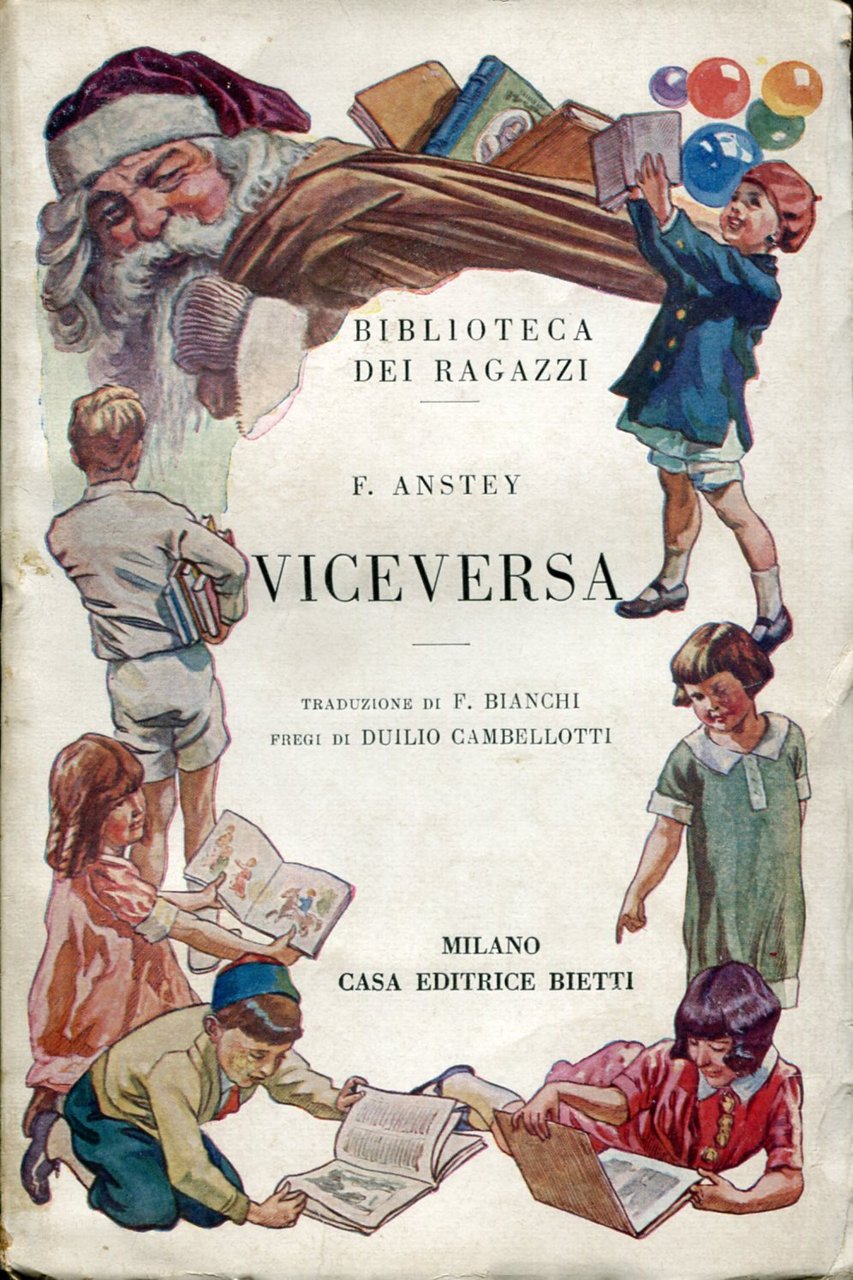 Viceversa. Traduzione di F. Bianchi fregi di Duilio Cambellotti