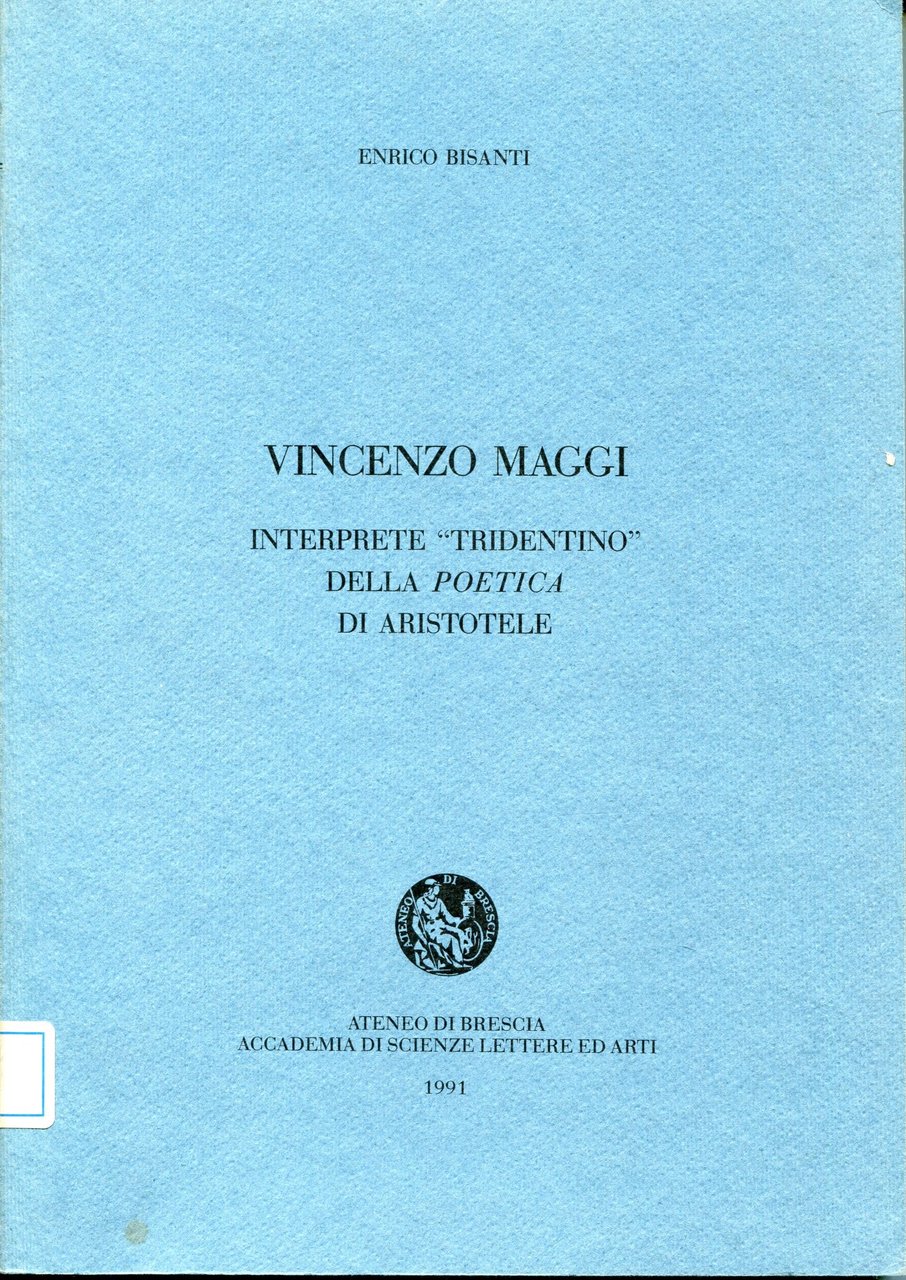 Vincenzo Maggi interprete 'tridentino' della Poetica di Aristotele