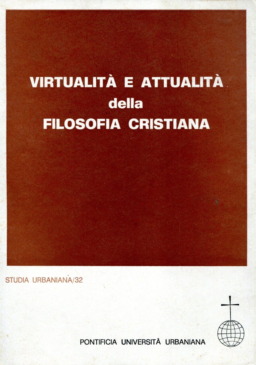 Virtualità e attualità della filosofia cristiana