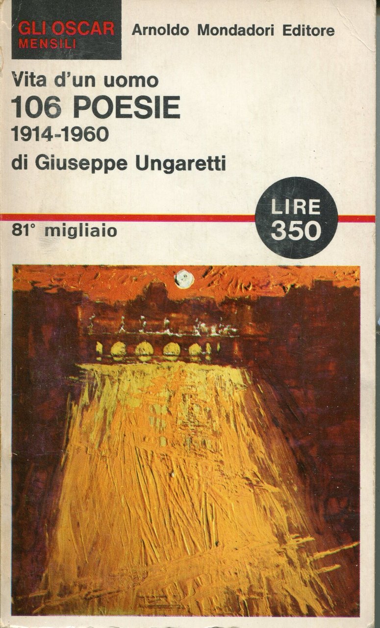 Vita d'un uomo : 106 poesie da L'allegria (1914-1919), Sentimento …