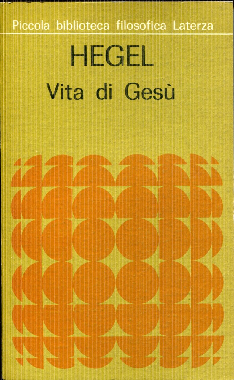 Vita di Gesù. Introduzione di Antimo Negri.