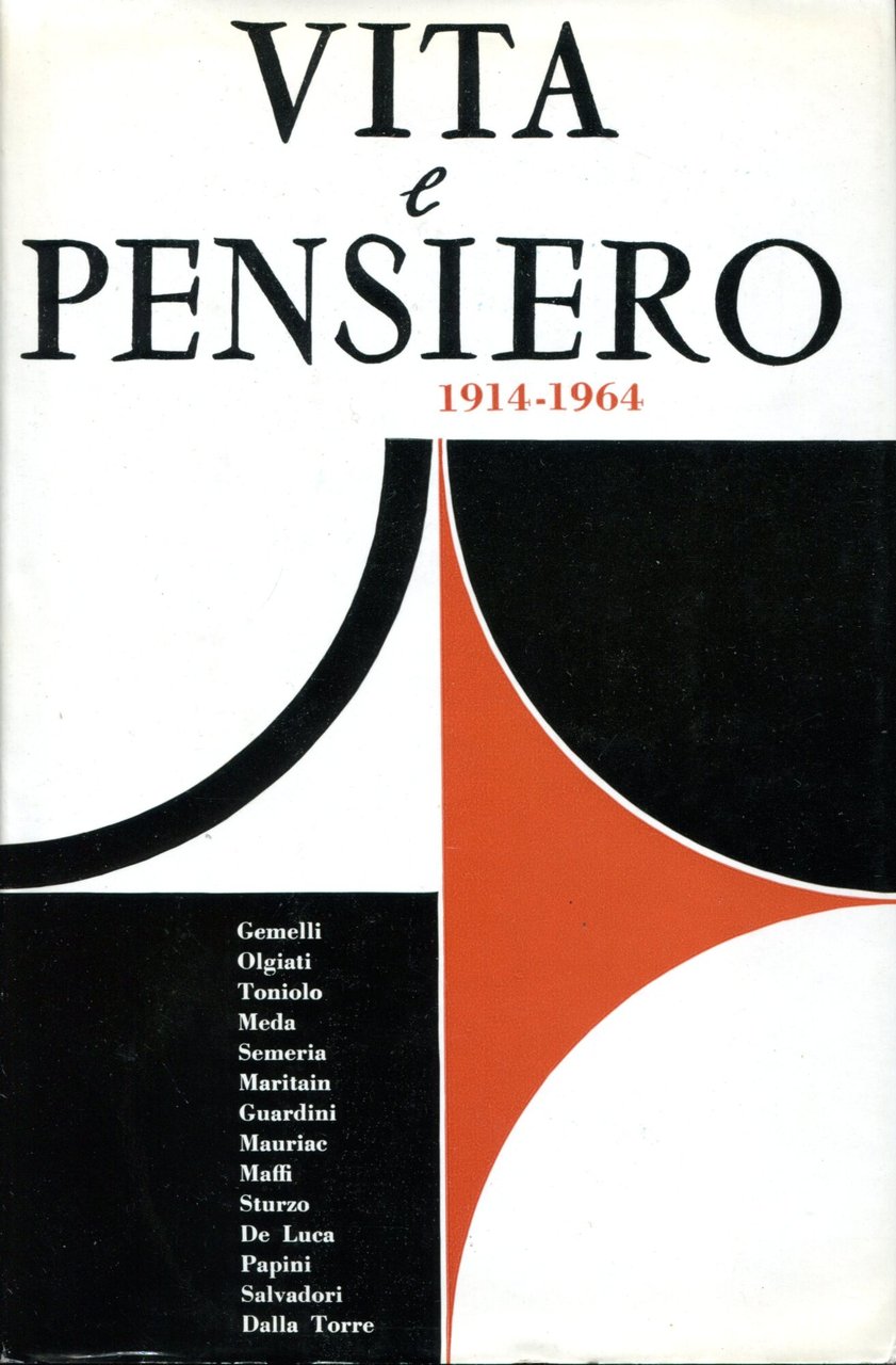 Vita e pensiero 1914-1964