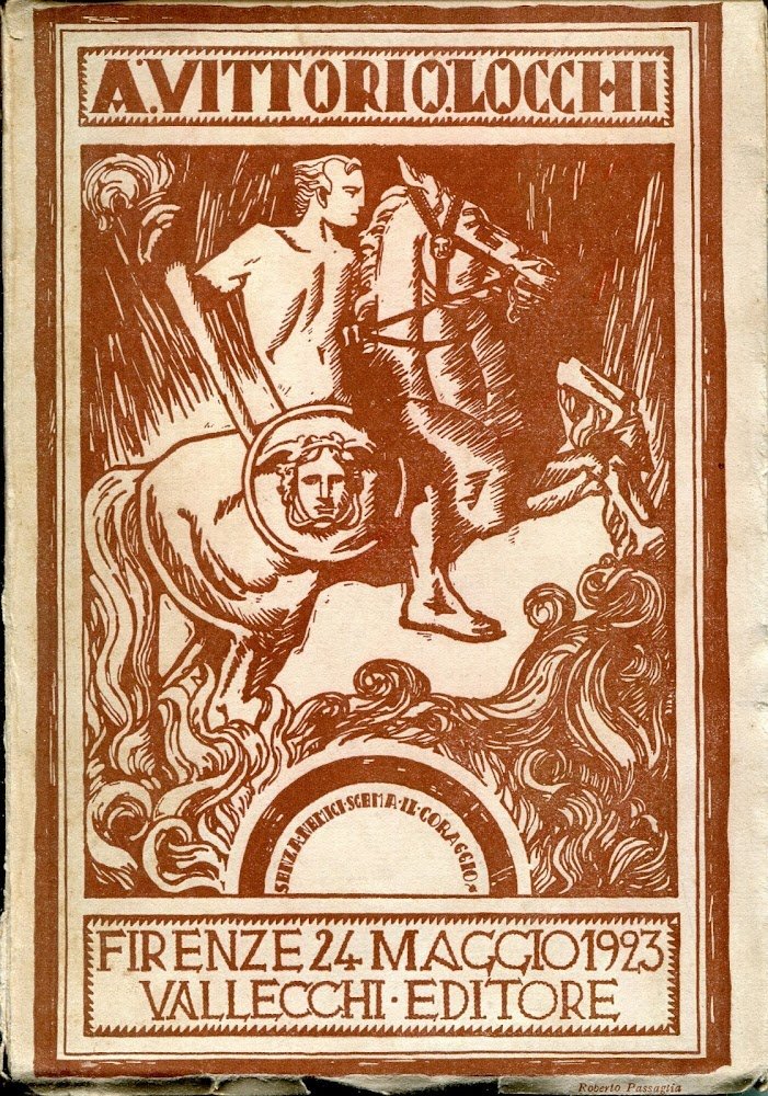 Vittorio Locchi nel sentimento e nel giudizio di contemporanei : …