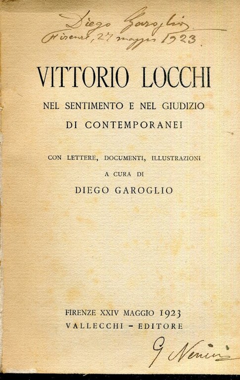 Vittorio Locchi nel sentimento e nel giudizio di contemporanei : …