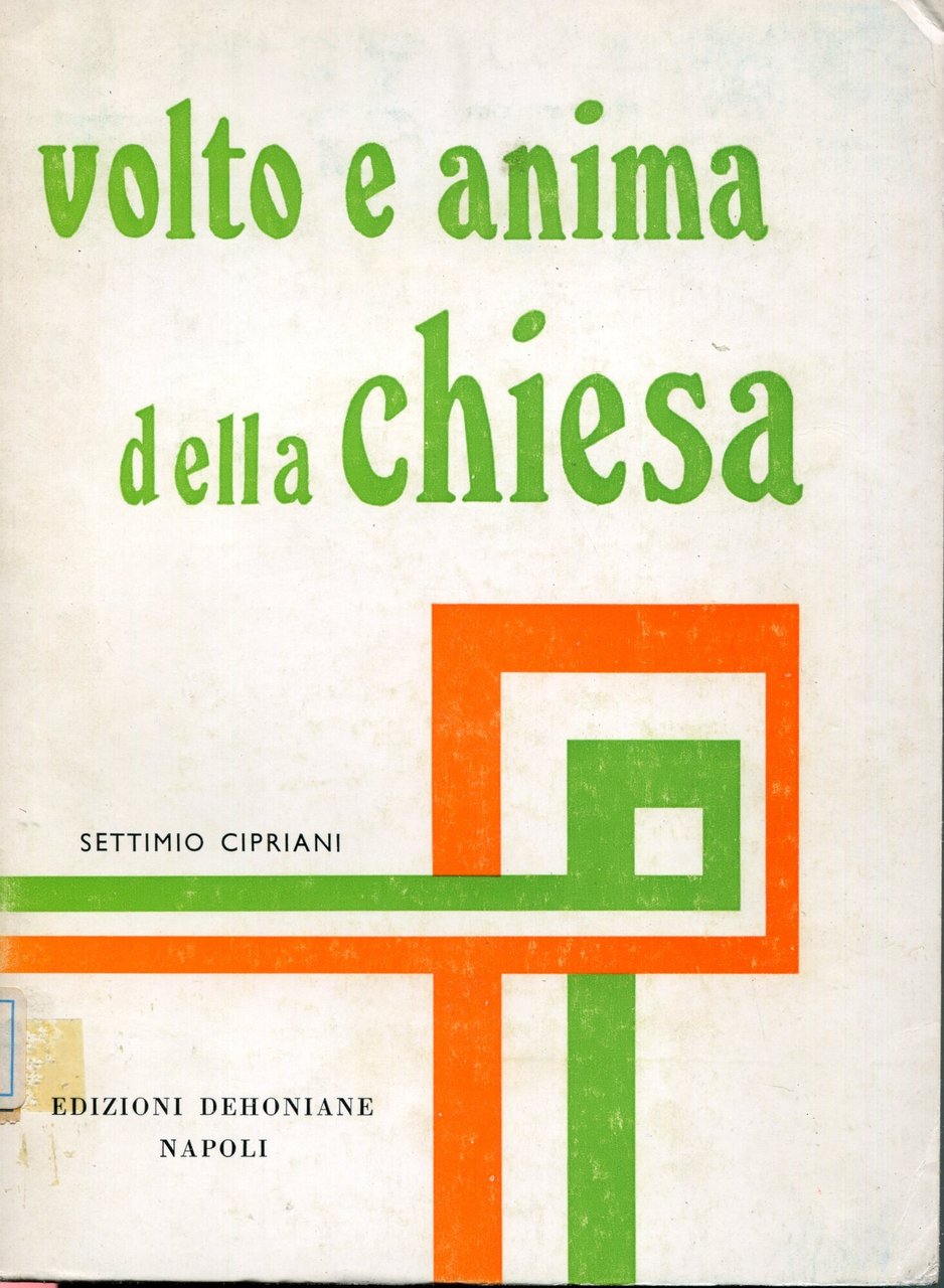 Volto e anima della Chiesa : saggi biblico-teologici sul mistero …