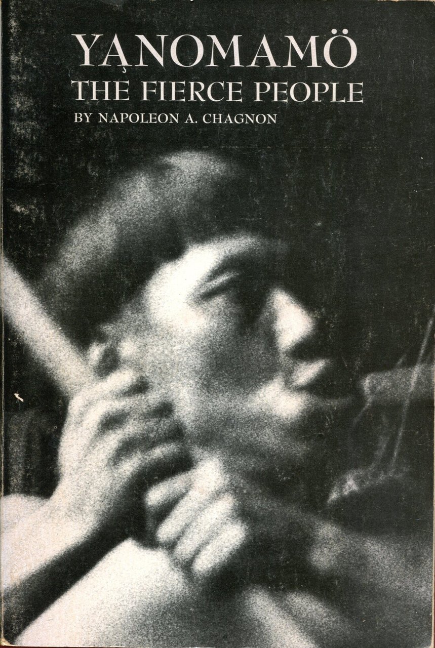 Yanomamo the Fierce People