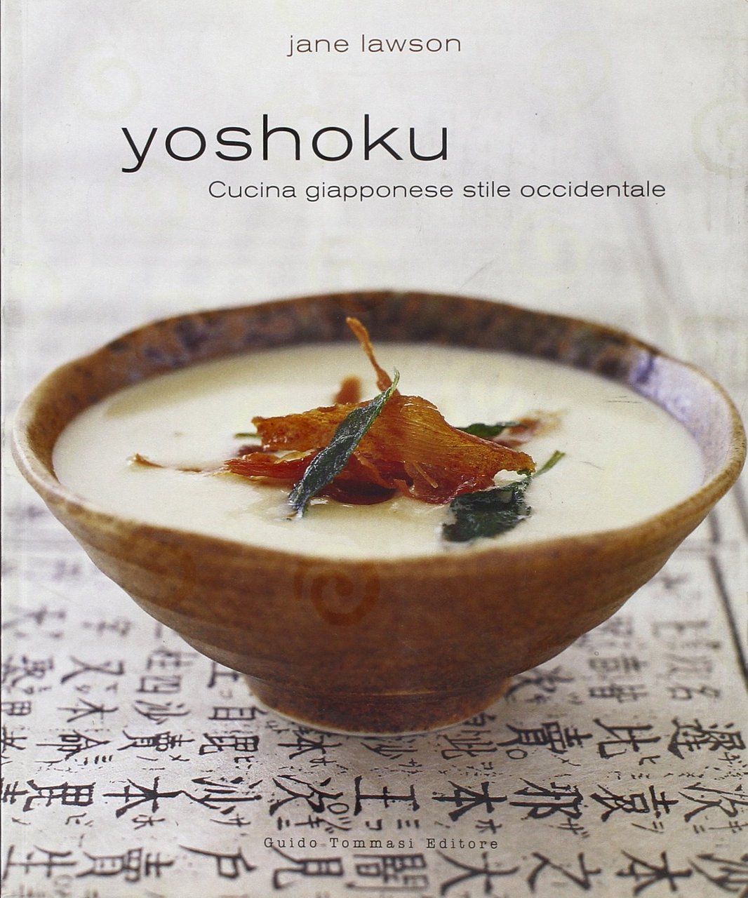 Yoshoku. Cucina giapponese stile occidentale. Ediz. illustrata