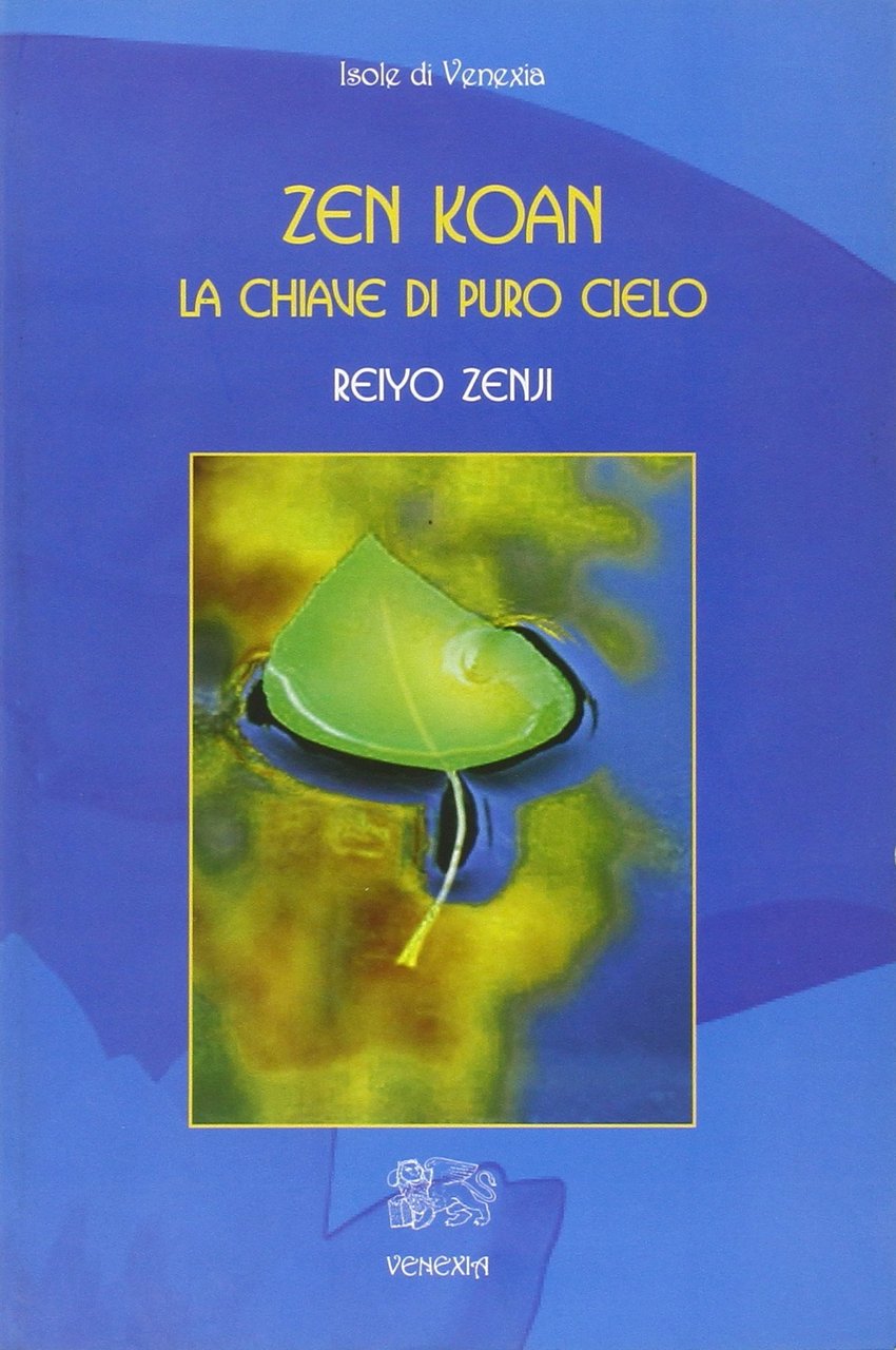 Zen Koan. La chiave di puro cielo | Immagine principale