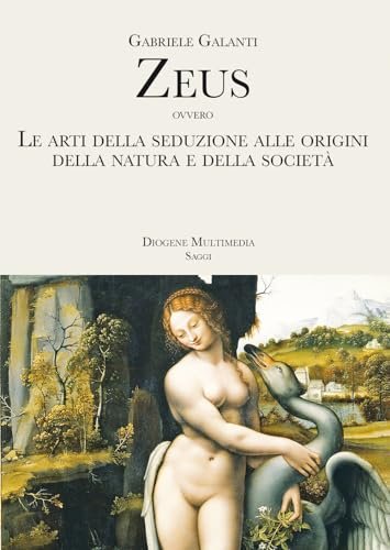 Zeus ovvero Le arti della seduzione alle origini della Natura … | Immagine principale