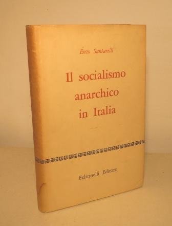 IL SOCIALISMO ANARCHICO IN ITALIA