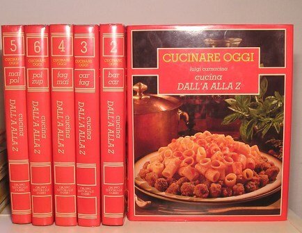 CUCINARE OGGI - CUCINA DALL'A ALLA Z