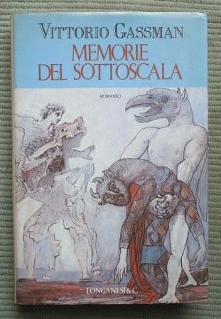 MEMORIE DEL SOTTOSCALA