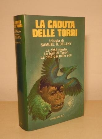 LA CADUTA DELLE TORRI - TRILOGIA LA CITTA' MORTA - …