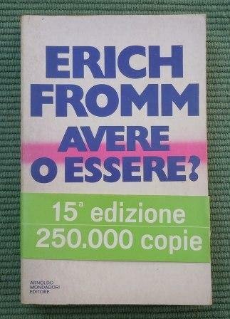 AVERE O ESSERE?