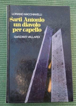 SARTI ANTONIO UN DIAVOLO PER CAPELLO - CACCIA TRAGICA - …