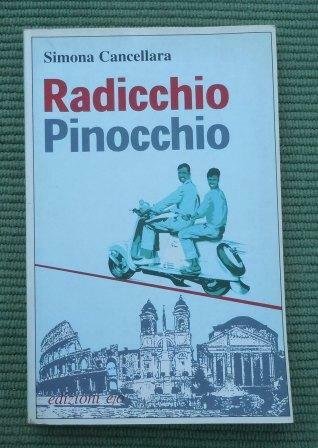 RADICCHIO PINOCCHIO