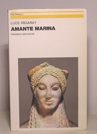 AMANTE MARINA - FRIEDRICH NIETZSCHE