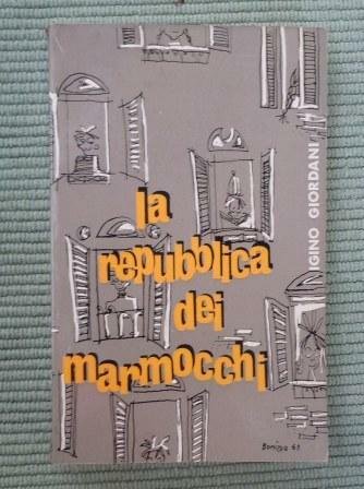 LA REPUBBLICA DEI MARMOCCHI