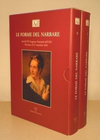 LE FORME DEL NARRARE - ATTI DEL VII CONGRESSO NAZIONALE …